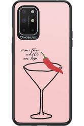 I'M THE CHILI ON TOP 2.0 - OnePlus 8T