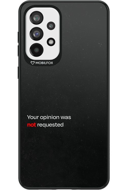 Not Requested 2.0 - Samsung Galaxy A73