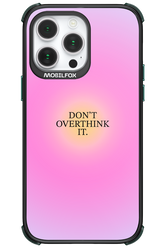 Don't Overthink It - Apple iPhone 14 Pro Max