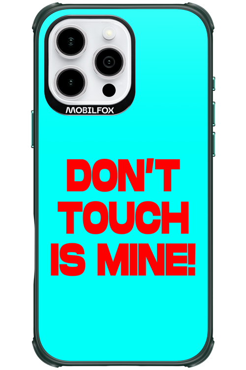 DON'T TOUCH 2.0 - Apple iPhone 16 Pro Max