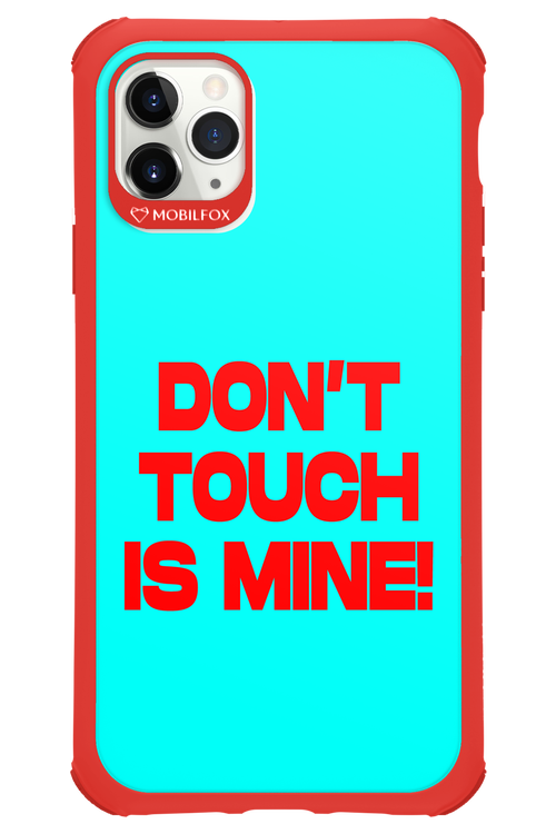 DON'T TOUCH 2.0 - Apple iPhone 11 Pro Max