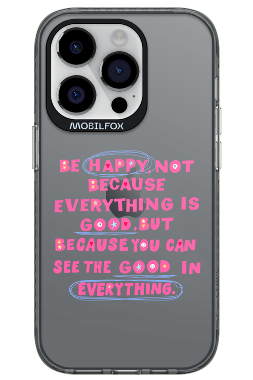 Be Happy 2.0 - Apple iPhone 14 Pro