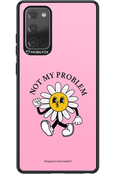 Not My Problem - Samsung Galaxy Note 20