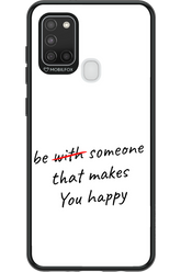 Choose Happiness - Samsung Galaxy A21 S