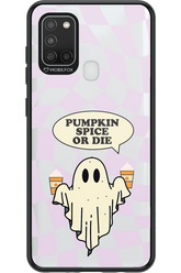 Pumpkin Spice or Die - Samsung Galaxy A21 S