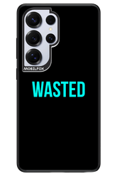 WASTED 2.0 - Samsung S25 Ultra