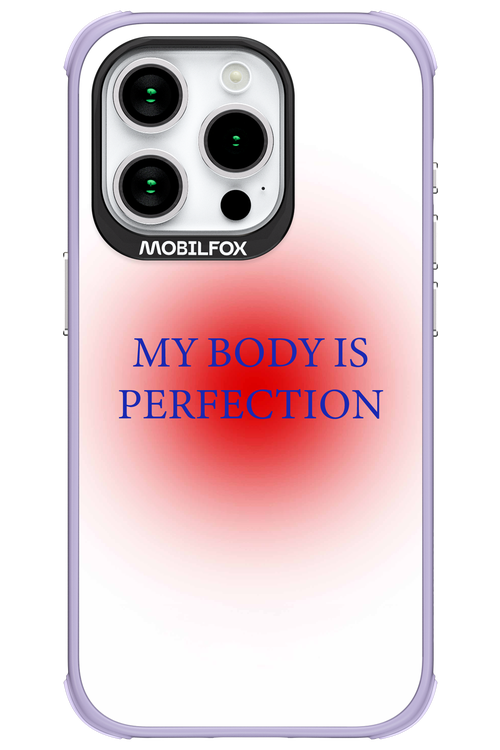My body is perfection - Apple iPhone 15 Pro