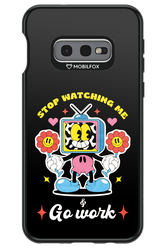 stop watching me 2.0 - Samsung Galaxy S10e