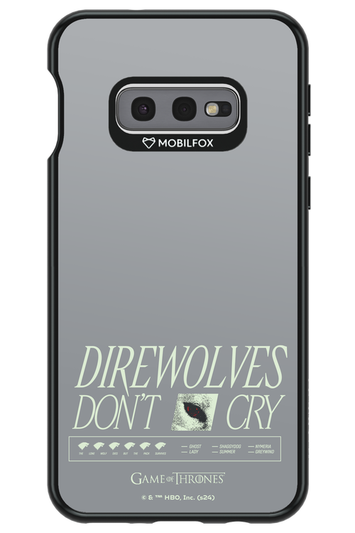 Direwolves Don’t Cry - Samsung Galaxy S10e