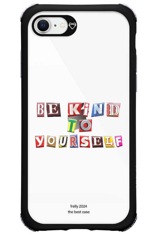 Be Kind To Yourself - Apple iPhone SE 2022