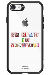 Be Kind To Yourself - Apple iPhone 8