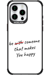 Choose Happiness - Apple iPhone 15 Pro Max