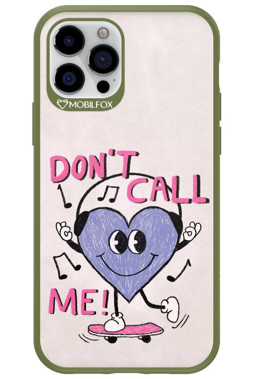 Don't Call Me! - Apple iPhone 12 Pro