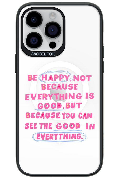 Be Happy - Apple iPhone 14 Pro Max