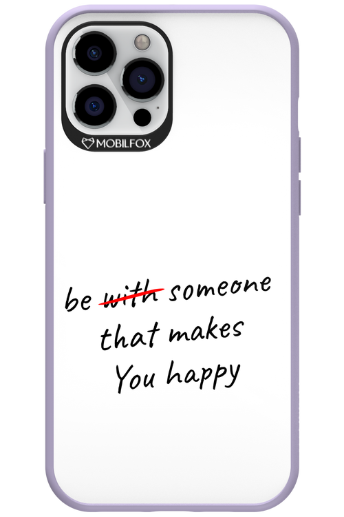 Choose Happiness - Apple iPhone 12 Pro Max