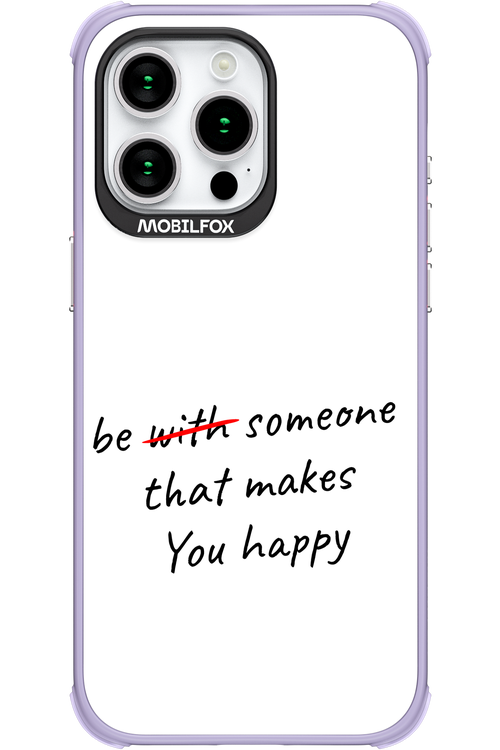 Choose Happiness - Apple iPhone 15 Pro Max