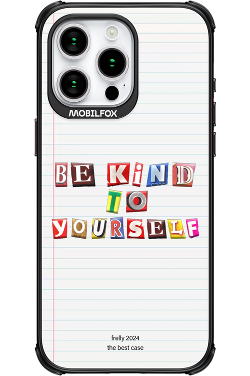 Be Kind To Yourself Notebook - Apple iPhone 15 Pro Max