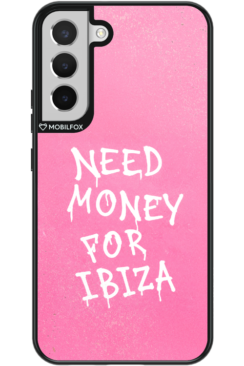 Need money for Ibiza 2.0 - Samsung Galaxy S22+