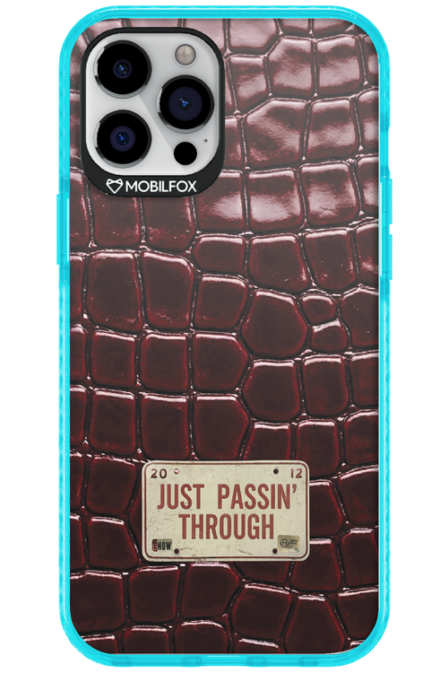 Just passin through 2.0 - Apple iPhone 12 Pro Max