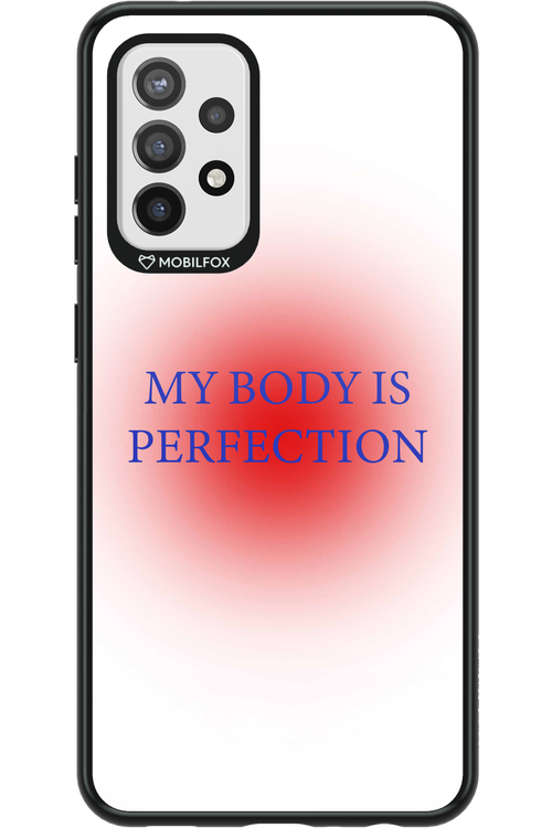 My body is perfection - Samsung Galaxy A72