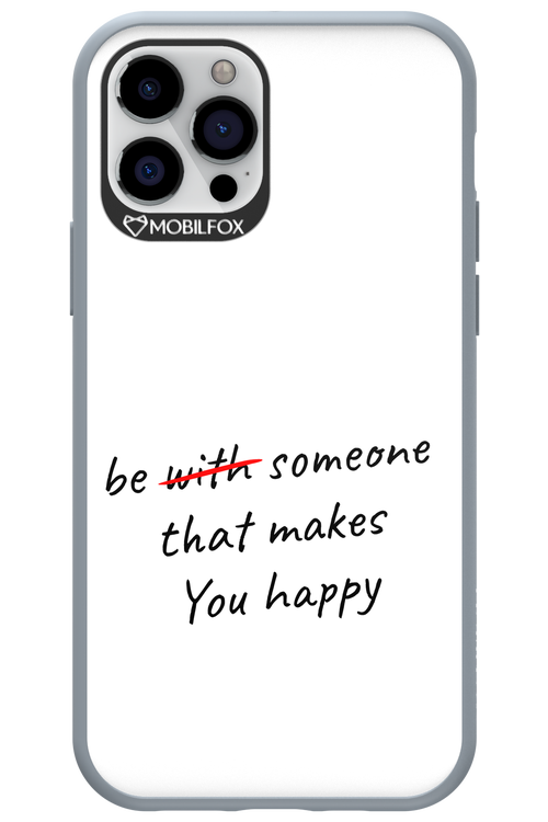 Choose Happiness - Apple iPhone 12 Pro