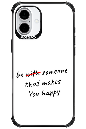 Choose Happiness - Apple iPhone 16 Plus