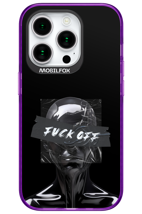 Fuck OFF 2.0 - Apple iPhone 15 Pro