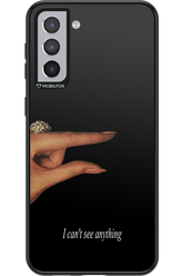I can't see anything 2.0 - Samsung Galaxy S21+