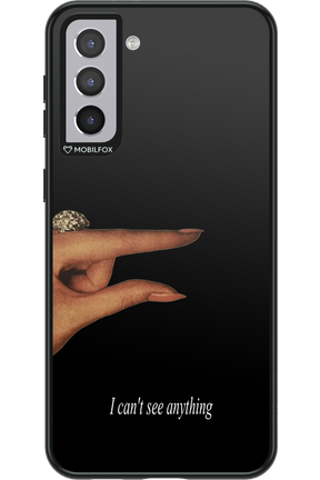 I can't see anything 2.0 - Samsung Galaxy S21+