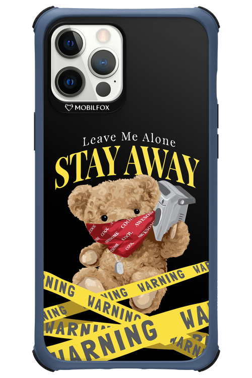 Stay Away - Apple iPhone 12 Pro Max