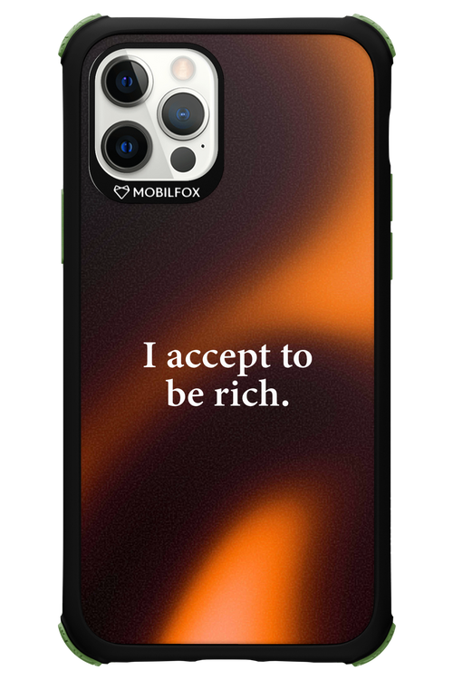 I accept to be rich - Apple iPhone 12 Pro