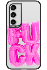 F*ck Transparent - Samsung Galaxy S24