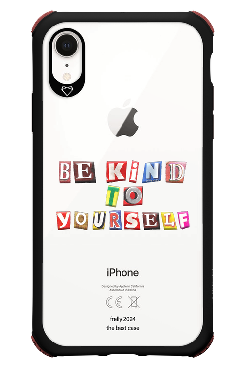 Be Kind To Yourself - Apple iPhone XR