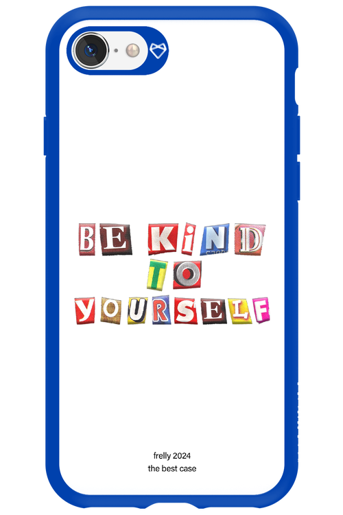 Be Kind To Yourself White - Apple iPhone SE 2022