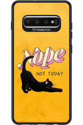Nope, Not Today 2.0 - Samsung Galaxy S10+