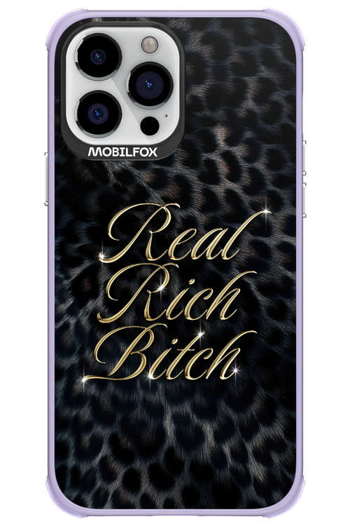 Real Rich Bitch 2.0 - Apple iPhone 13 Pro Max