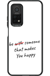 Choose Happiness - Xiaomi Mi 10T 5G