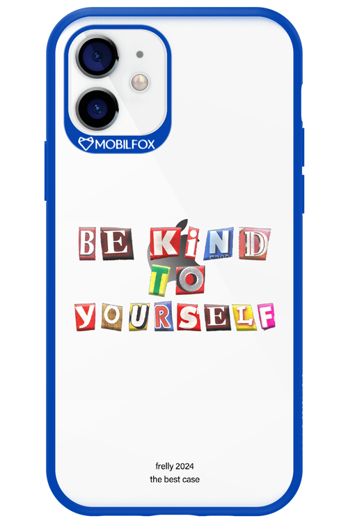 Be Kind To Yourself - Apple iPhone 12