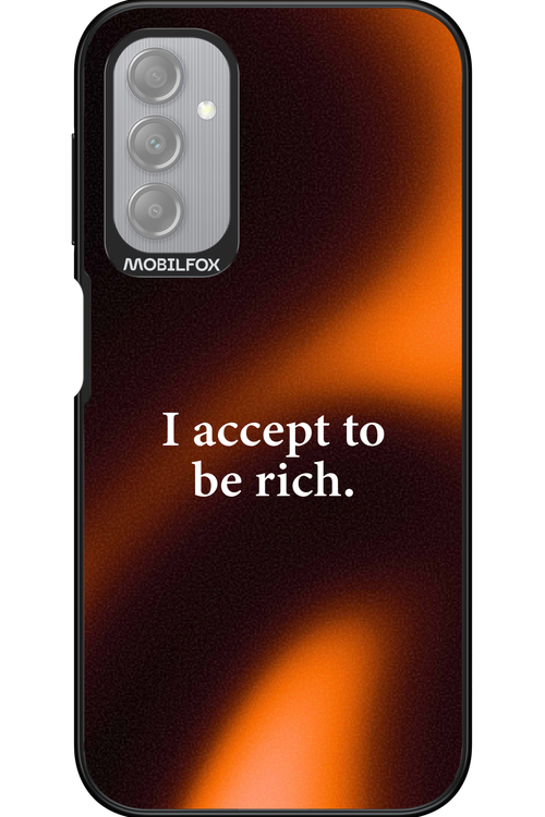 I accept to be rich - Samsung Galaxy A14
