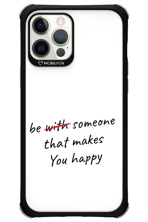 Choose Happiness - Apple iPhone 12 Pro Max