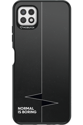 Normal Is Boring - Samsung Galaxy A22 5G