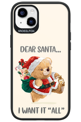 Dear Santa i want it all - Apple iPhone 14 Plus
