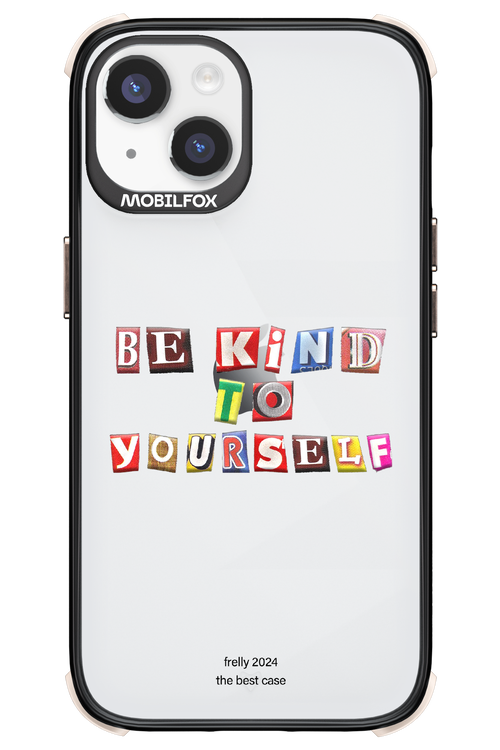 Be Kind To Yourself - Apple iPhone 14