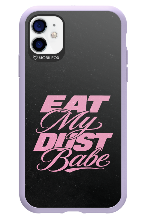 Eat My Dust 2.0 - Apple iPhone 11