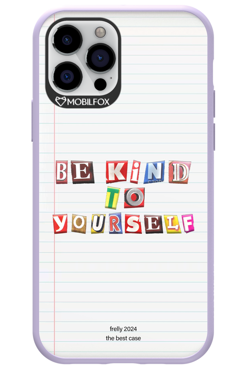 Be Kind To Yourself Notebook - Apple iPhone 12 Pro