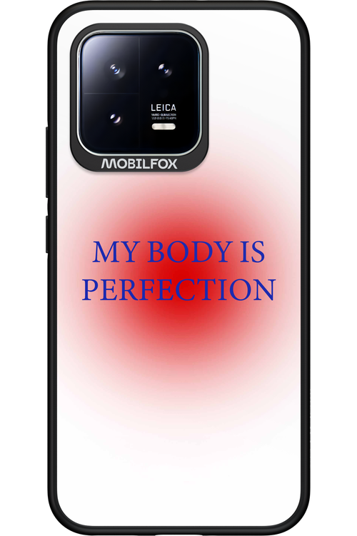 My body is perfection - Xiaomi 13