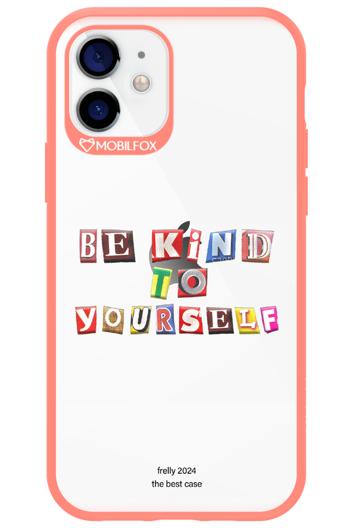 Be Kind To Yourself - Apple iPhone 12