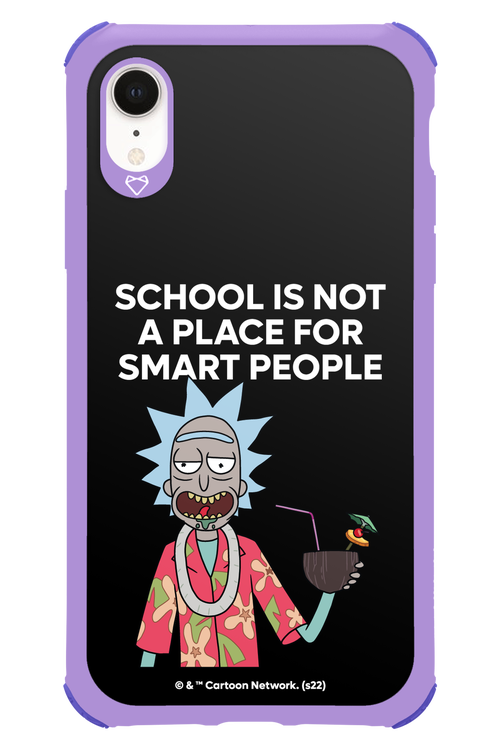 School is not for smart people - Apple iPhone XR