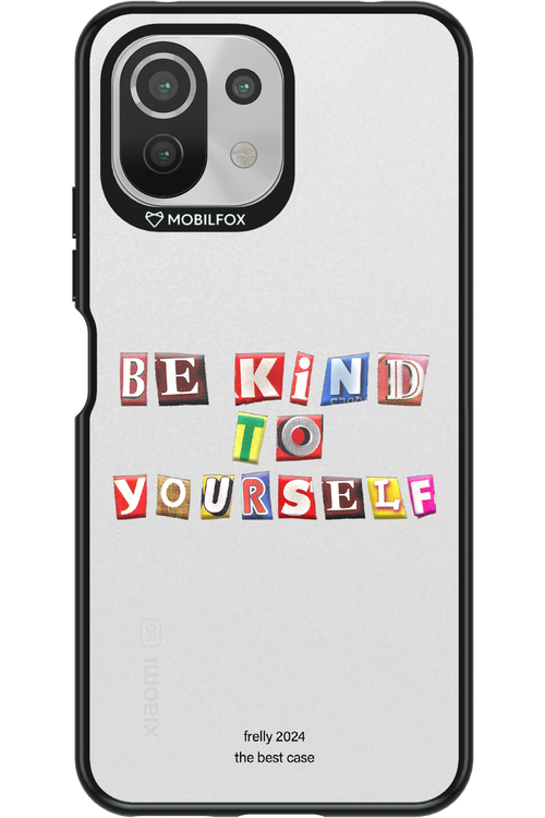 Be Kind To Yourself - Xiaomi Mi 11 Lite (2021)