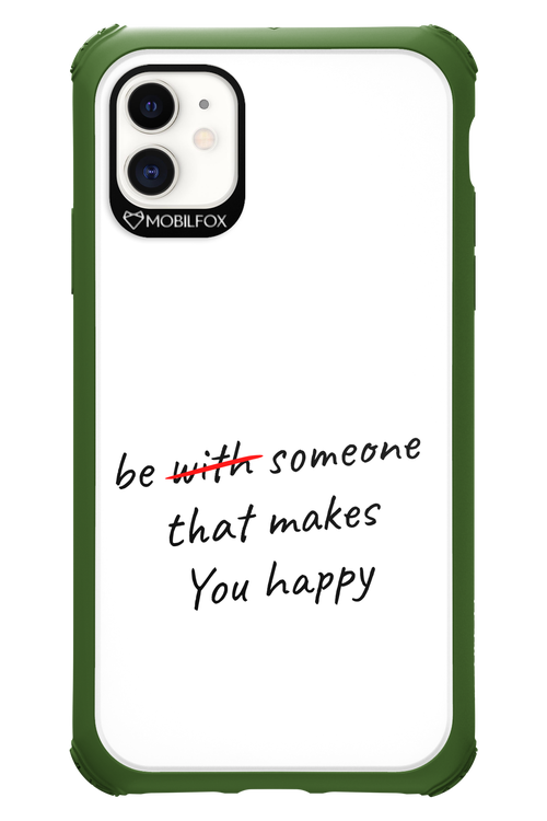 Choose Happiness - Apple iPhone 11